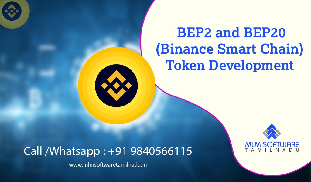 BEP2-&-BEP20 MLM Software Tamilnadu