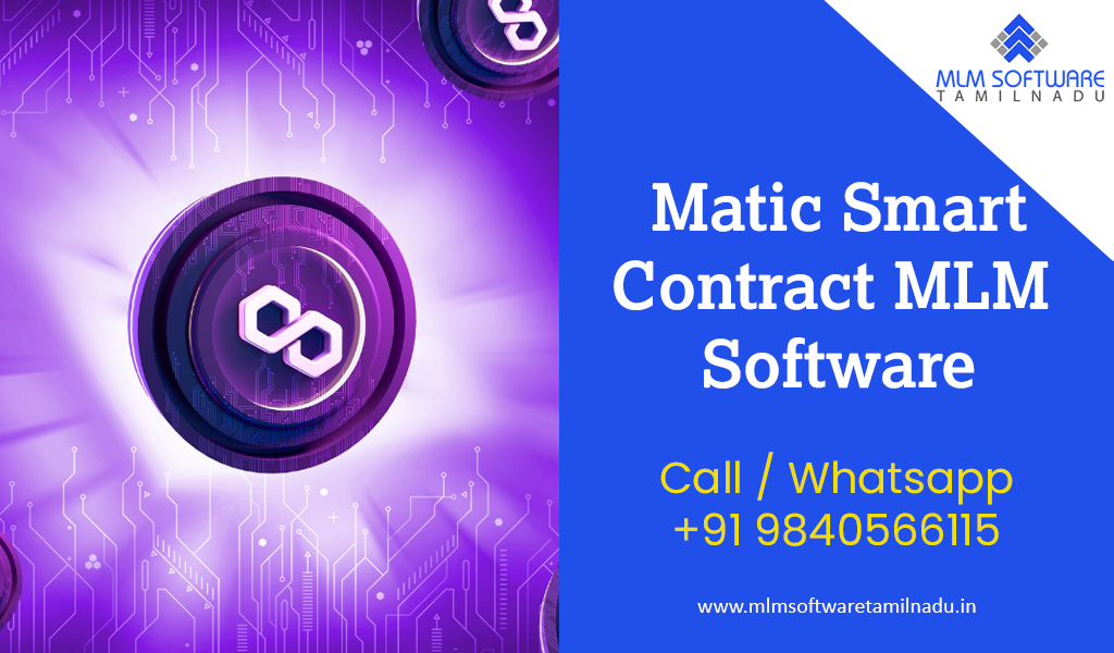 Matic-Based-smart-contract-MLM-Software-TN